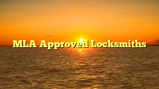 MLA Approved Locksmiths
