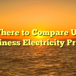 Where to Compare UK Business Electricity Prices